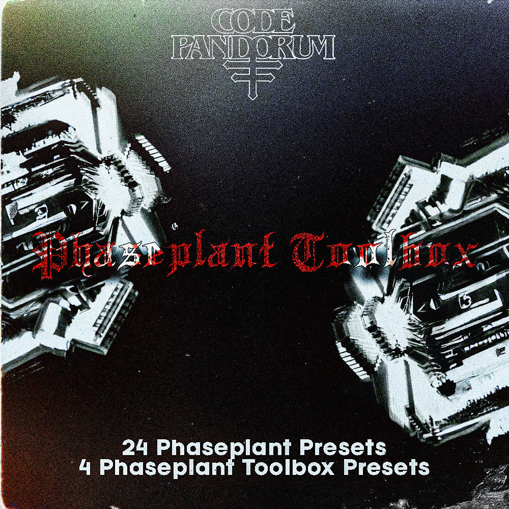 Phaseplant Toolbox by Code: Pandorum