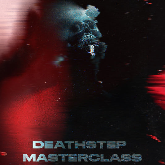 Deathstep Masterclass // Full Guide to Deathstep Production - Code: Pandorum