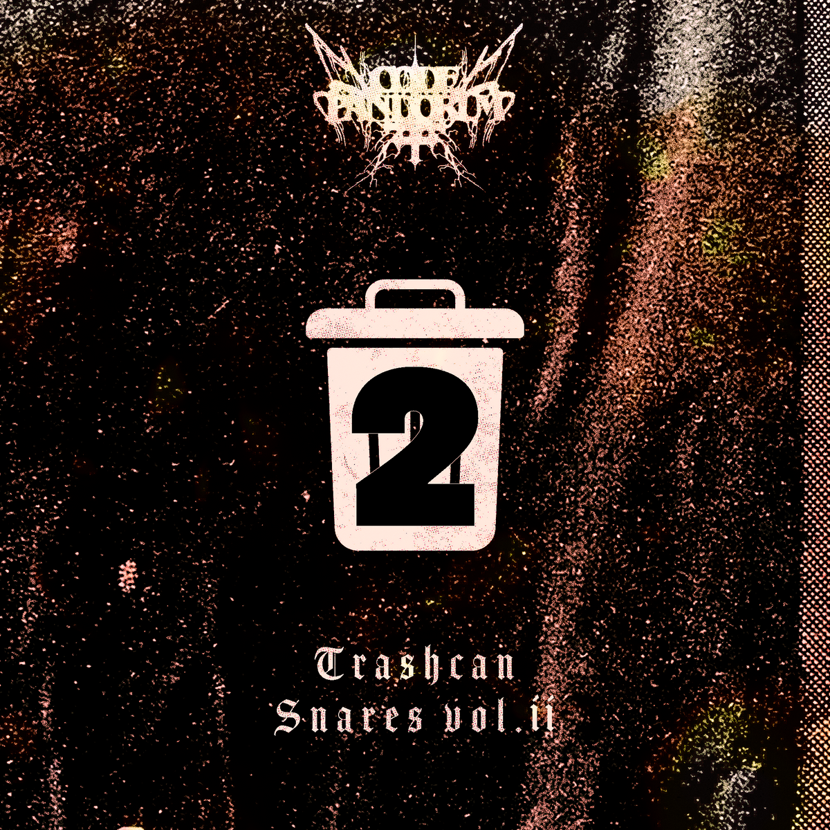 Trashcan Snares vol. 2 [by Code: Pandorum]